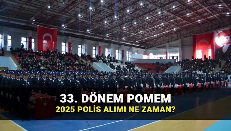 2025 Yılı İçin Polis Alımında Yepyeni Fırsatlar: 33. Dönem POMEM Detayları