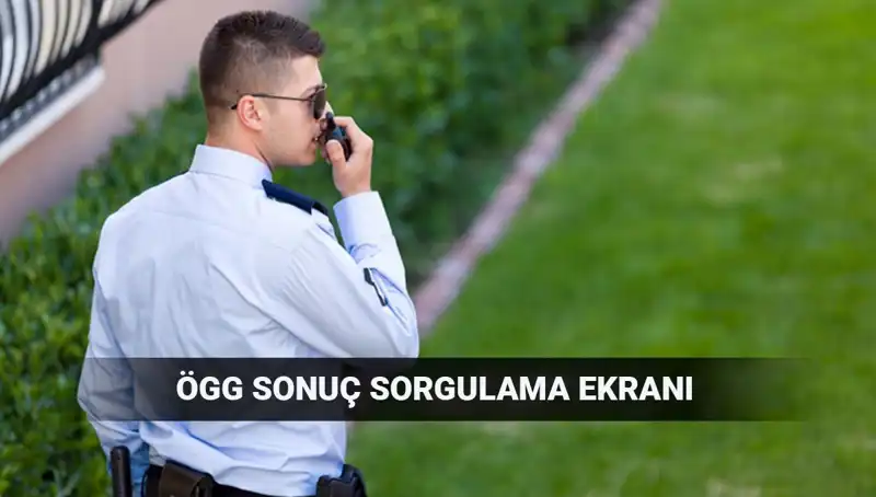 2025 EGM ÖGG Sınav Sonuçları Ne Zaman Açıklanacak?