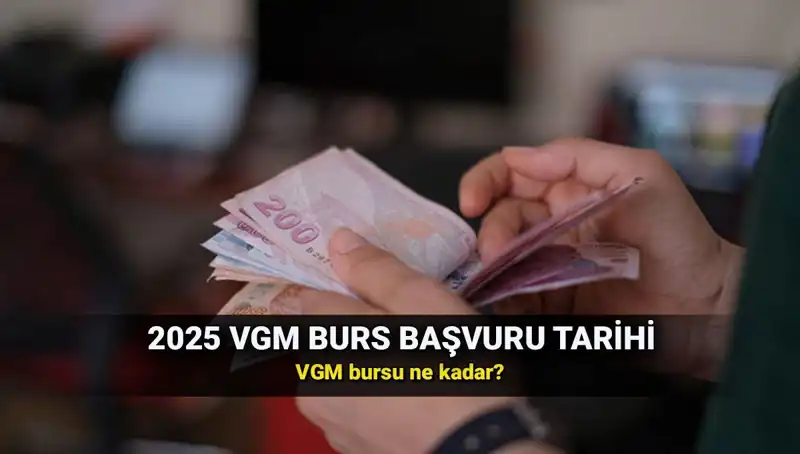 2025 VGM Burs Başvuru Takvimi Açıklandı: Kimler Başvurabilir?