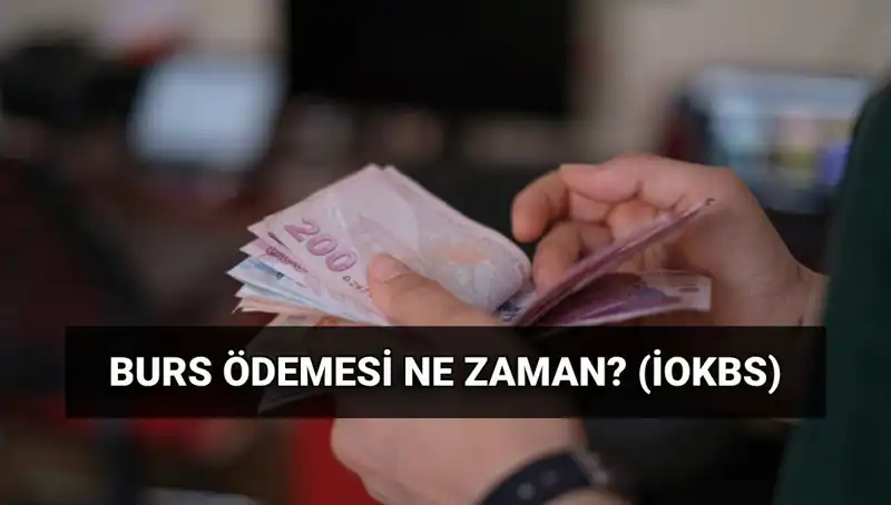 Burs Ödemeleri 2025: MEB İOKBS İlk Burs Ne Zaman Yatacak?