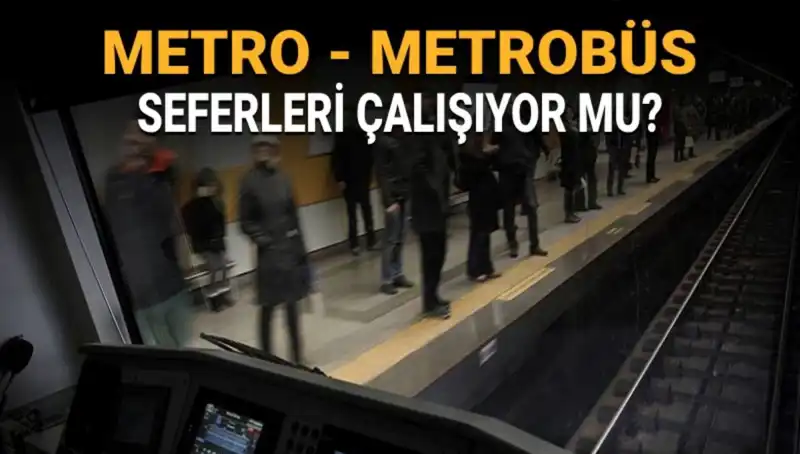 İstanbul'da Bugün Metrobüs ve Metro Seferleri Yapılıyor mu? Her Şey Burada!